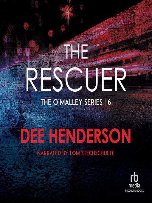 Title details for The Rescuer by Dee Henderson - Wait list